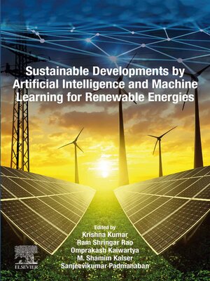 cover image of Sustainable Developments by Artificial Intelligence and Machine Learning for Renewable Energies